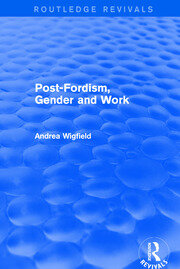 Revival: Post-Fordism, Gender and Work (2001) book cover