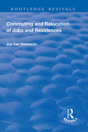 Commuting and Relocation of Jobs and Residences book cover