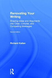 Renovating Your Writing: Shaping Ideas and Arguments into Clear, Concise, and Compelling Messages book cover