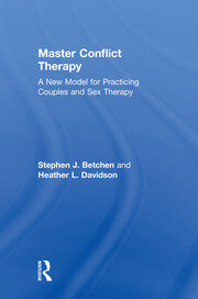 Master Conflict Therapy: A New Model for Practicing Couples and Sex Therapy book cover