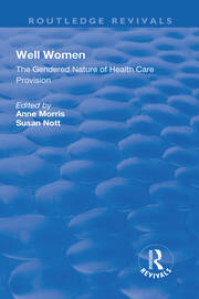 Well Women: The Gendered Nature of Health Care Provision book cover