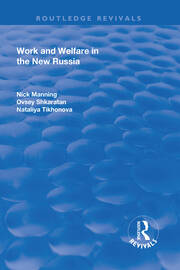 Work and Welfare in the New Russia book cover