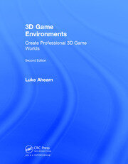 3D Game Environments: Create Professional 3D Game Worlds book cover