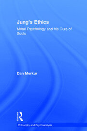 Jung's Ethics: Moral Psychology and his Cure of Souls book cover