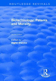 Biotechnology, Patents and Morality book cover