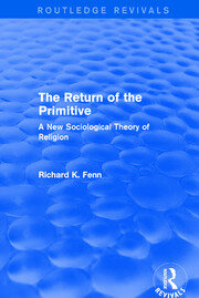 Revival: The Return of the Primitive (2001): A New Sociological Theory of Religion book cover