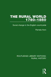 The Rural World 1780-1850: Social Change in the English Countryside book cover