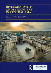 Diverging Paths of Development in Central Asia: Market Adaptations, Interventions and Daily Experience book cover