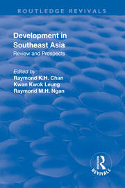 Development in Southeast Asia: Review and Prospects book cover