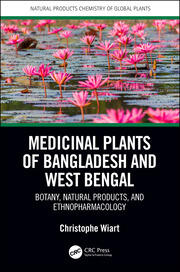 Medicinal Plants of Bangladesh and West Bengal: Botany, Natural Products, & Ethnopharmacology book cover