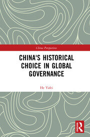 China's Historical Choice in Global Governance book cover