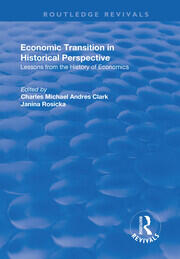 Economic Transition in Historical Perspective book cover