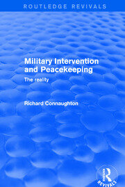Revival: Military Intervention and Peacekeeping: The Reality (2001): The Reality book cover