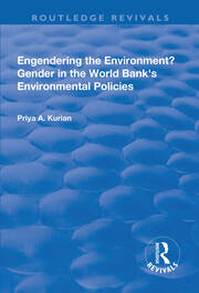Engendering the Environment? Gender in the World Bank's Environmental Policies book cover