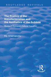 The Poetics of the Kunstlerinroman and the Aesthetics of the Sublime book cover