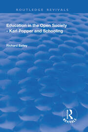 Education in the Open Society - Karl Popper and Schooling book cover