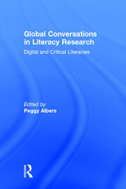 Global Conversations in Literacy Research: Digital and Critical Literacies book cover