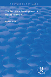 The Technical Development of Roads in Britain book cover