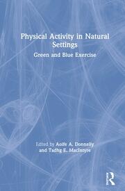 Physical Activity in Natural Settings: Green and Blue Exercise book cover