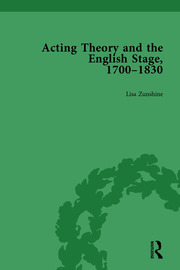 Acting Theory and the English Stage, 1700-1830 Volume 3 book cover