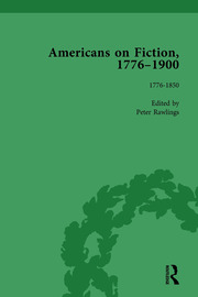 Americans on Fiction, 1776-1900 Volume 1 book cover