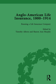 Anglo-American Life Insurance, 1800–1914 Volume 2 book cover