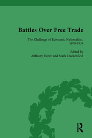 Battles Over Free Trade, Volume 3: Anglo-American Experiences with International Trade, 1776-2009 book cover