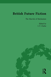 British Future Fiction, 1700-1914, Volume 3 book cover