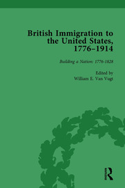 British Immigration to the United States, 1776–1914, Volume 1 book cover