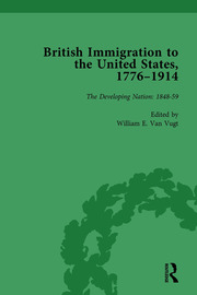 British Immigration to the United States, 1776–1914, Volume 3 book cover