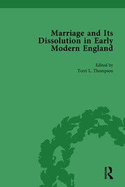 Marriage and Its Dissolution in Early Modern England, Volume 1 book cover