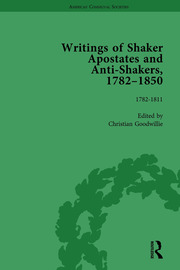 Writings of Shaker Apostates and Anti-Shakers, 1782-1850 book cover