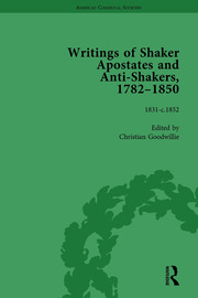 Writings of Shaker Apostates and Anti-Shakers, 1782–1850 Vol 3 book cover