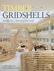 Timber Gridshells: Architecture, Structure and Craft book cover