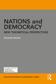Nations and Democracy: New Theoretical Perspectives book cover