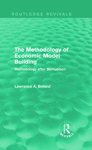 The Methodology of Economic Model Building (Routledge Revivals): Methodology after Samuelson book cover