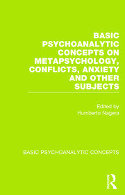 Basic Psychoanalytic Concepts on Metapsychology, Conflicts, Anxiety and Other Subjects book cover