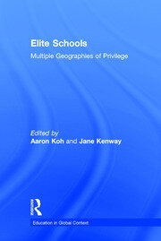 Elite Schools: Multiple Geographies of Privilege book cover