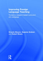 Improving Foreign Language Teaching: Towards a research-based curriculum and pedagogy book cover