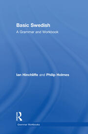 Basic Swedish: A Grammar and Workbook book cover