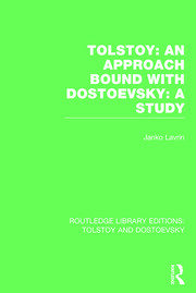 Tolstoy: An Approach bound with Dostoevsky: A Study book cover