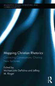 Mapping Christian Rhetorics: Connecting Conversations, Charting New Territories book cover