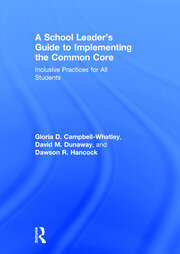 A School Leader's Guide to Implementing the Common Core: Inclusive Practices for All Students book cover