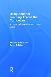 Using Apps for Learning Across the Curriculum: A Literacy-Based Framework and Guide book cover