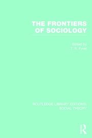 The Frontiers of Sociology (RLE Social Theory) book cover
