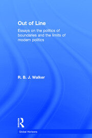 Out of Line: Essays on the Politics of Boundaries and the Limits of Modern Politics book cover
