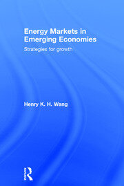 Energy Markets in Emerging Economies: Strategies for growth book cover