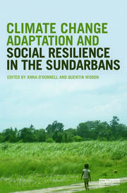Climate Change Adaptation and Social Resilience in the Sundarbans book cover