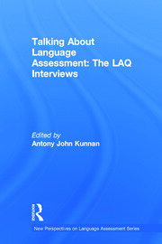 Talking About Language Assessment: The LAQ Interviews book cover