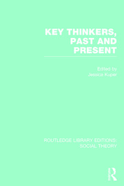 Key Thinkers, Past and Present (RLE Social Theory) book cover
